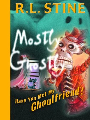 cover image of Have You Met My Ghoulfriend?
